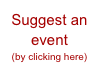 Suggest an
event
(by clicking here)